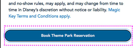 ディズニー公式サイト パーク入園予約の「Book Theme Park Reservation」ボタン