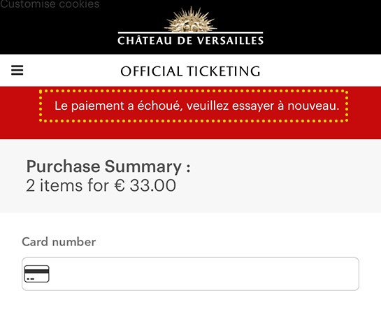 ヴェルサイユ宮殿 公式サイトで表示されたクレジットカード決済エラーメッセージ「Le paiement a échoué, veuillez essayer à nouveau.」